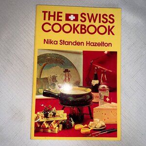 Vintage The Swiss Cookbook By Nika Standen Hazelton Paperback Cooking Recipe